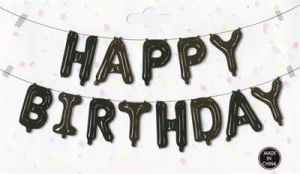 Happy Birthday Kit Set Black 13 x 16in 40cm Letters ribbon /straw included EA