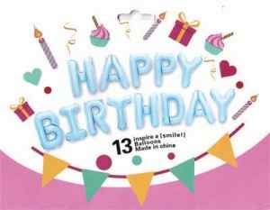 Happy Birthday Kit Set Light Blue 13 x 16in 40cm Letters ribbon/straw  included EA