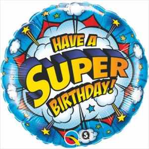 Qualatex Balloons Have a Super Birthday 45cm Each