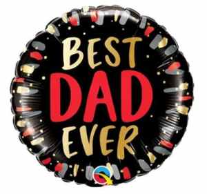 Best Dad Ever 45cm Each